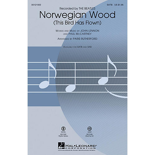 Hal Leonard Norwegian Wood (This Bird Has Flown) SAB by Beatles Arranged by Paris Rutherford