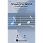 Hal Leonard Norwegian Wood (This Bird Has Flown) SATB by Beatles arranged by Paris Rutherford