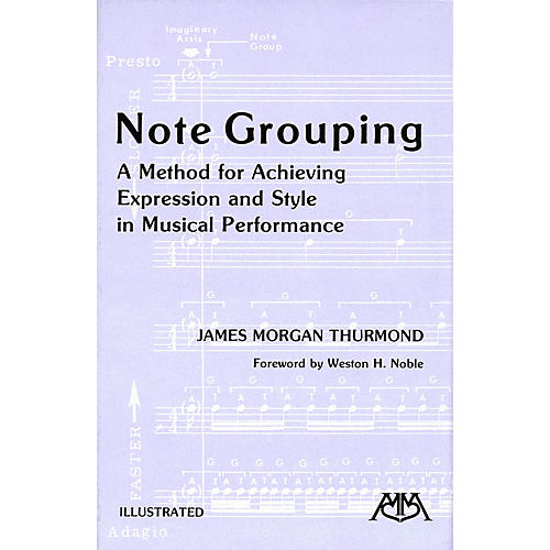 Note Grouping Meredith Music Resource Series by James Morgan Thurmond