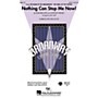 Hal Leonard Nothing Can Stop Me Now! (from The Roar of the Greasepaint) SATB arranged by Mac Huff
