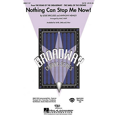 Hal Leonard Nothing Can Stop Me Now! (from The Roar of the Greasepaint, The Smell of the Crowd) 2-Part by Mac Huff