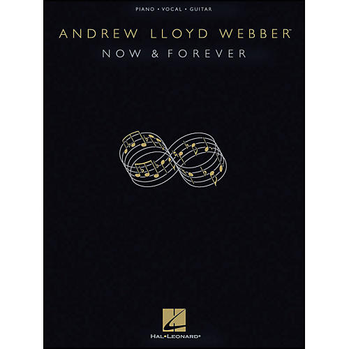 Now & forever - Andrew Lloyd Webber arranged for piano, vocal, and guitar (P/V/G)