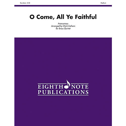 O Come, All Ye Faithful Brass Quintet Score & Parts
