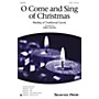 Shawnee Press O Come and Sing of Christmas (Together We Sing Series) SAB Arranged by Greg Gilpin