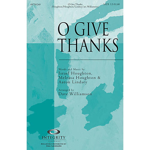 O Give Thanks CD ACCOMP by Israel Houghton Arranged by Dave Williamson