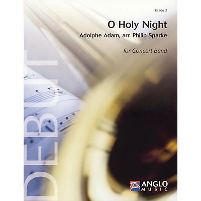 Anglo Music Press O Holy Night (Grade 2 - Score Only) Concert Band Level 2 Arranged by Philip Sparke