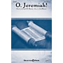 Shawnee Press O, Jeremiah! SATB composed by Joel Raney