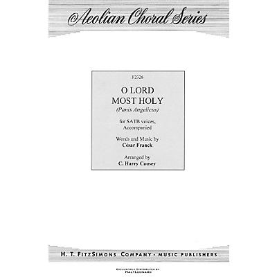 H.T. FitzSimons Company O Lord Most Holy (Panis Angelicus) SATB arranged by C. Harry Causey
