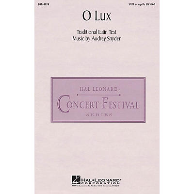 Hal Leonard O Lux SATB a cappella composed by Audrey Snyder