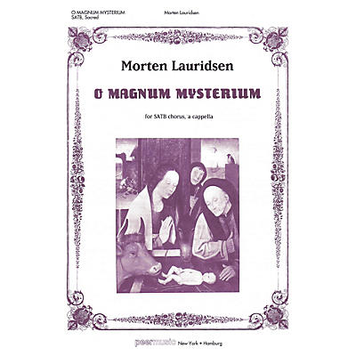 Peer Music O Magnum Mysterium SATB a cappella Composed by Morten Lauridsen