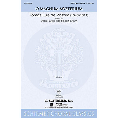 G. Schirmer O Magnum Mysterium SATB a cappella composed by De Victoria