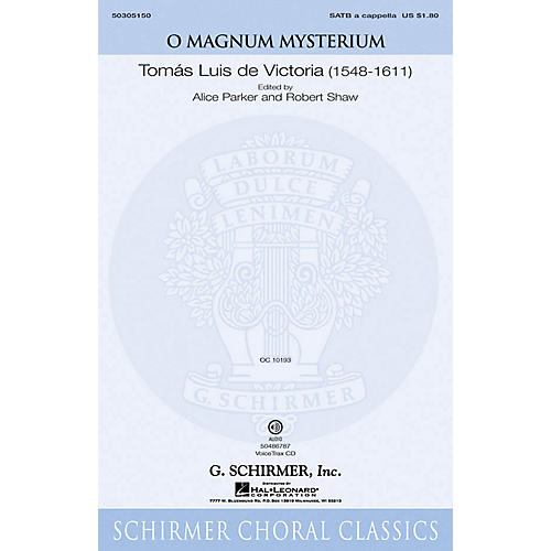 G. Schirmer O Magnum Mysterium SATB a cappella composed by De Victoria