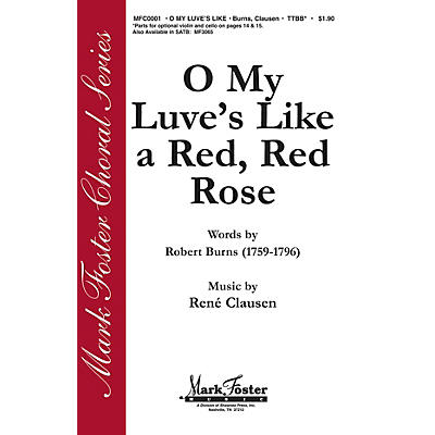 Shawnee Press O My Luve's Like a Red, Red Rose TTBB composed by René Clausen