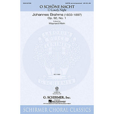 G. Schirmer O Schöne Nacht (O Lovely Night) SATB composed by Johannes Brahms edited by Maynard Klein