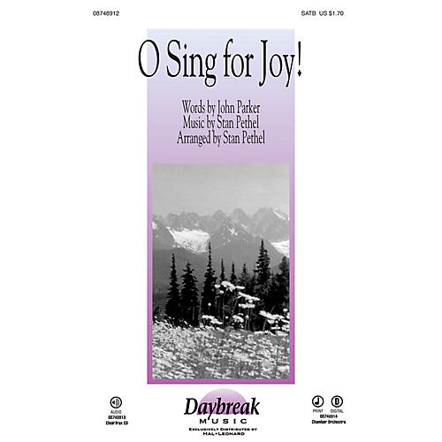 O Sing for Joy! CHOIRTRAX CD Composed by Stan Pethel