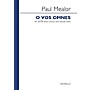 Novello O Vos Omnes SATB Composed by Paul Mealor