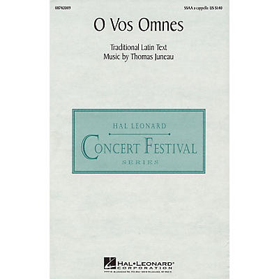 Hal Leonard O Vos Omnes SSAA composed by Thomas Juneau