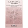 Shawnee Press O the Deep, Deep Love of Jesus SATB, VIOLIN arranged by Patti Drennan