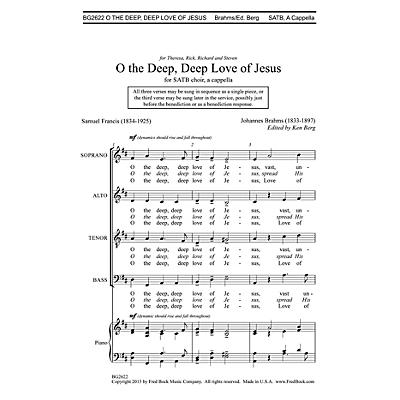 Fred Bock Music O the Deep, Deep Love of Jesus SATBB A CAPPELLA composed by Johannes Brahms