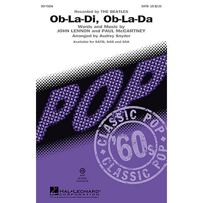 Hal Leonard Ob-La-Di, Ob-La-Da (Recorded by THE BEATLES SSA) SSA by The Beatles Arranged by Audrey Snyder