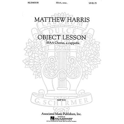 Associated Object Lesson (SSAA a cappella) SSAA A Cappella composed by Matthew Harris