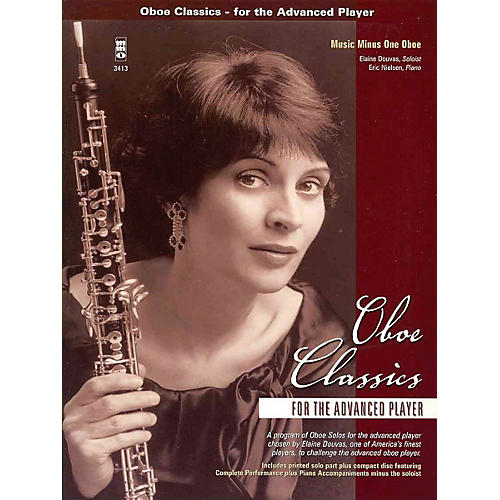 Music Minus One Oboe Classics for the Advanced Player Music Minus One Series BK/CD by Various