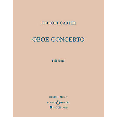 Boosey and Hawkes Oboe Conc Boosey & Hawkes Scores/Books Series by Elliott Carter