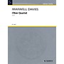 Schott Oboe Quartet Ensemble Series by Peter Maxwell Davies