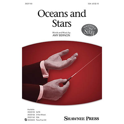 Shawnee Press Oceans and Stars SSA composed by Amy Bernon
