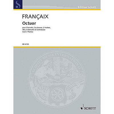 Schott Octet for Winds & Strings (Score) Schott Series by Jean Françaix