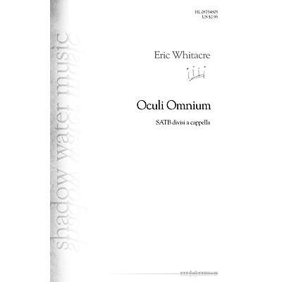 Shadow Water Music Oculi Omnium SATB DV A Cappella composed by Eric Whitacre