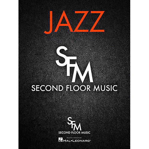 Second Floor Music Ode for Aaron (Sextet) Jazz Band Arranged by Don Sickler