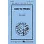 Boosey and Hawkes Ode to Trees (Mary Goetze Series) 2-Part composed by Mary Goetze