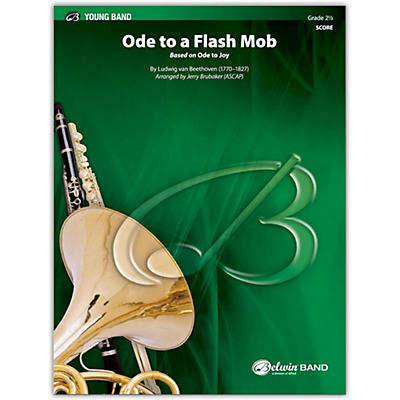 BELWIN Ode to a Flash Mob Conductor Score 2.5 (Easy to Medium Easy)