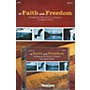 Shawnee Press Of Faith and Freedom (Preview Pak (Book/CD)) Preview Pak composed by Joseph M. Martin