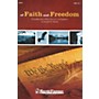 Shawnee Press Of Faith and Freedom (SATB) SATB composed by Joseph M. Martin