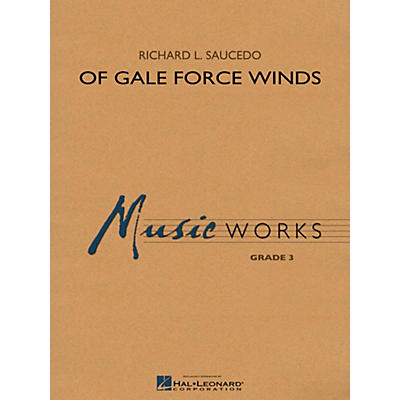 Hal Leonard Of Gale Force Winds - MusicWorks Grade 3 Concert Band