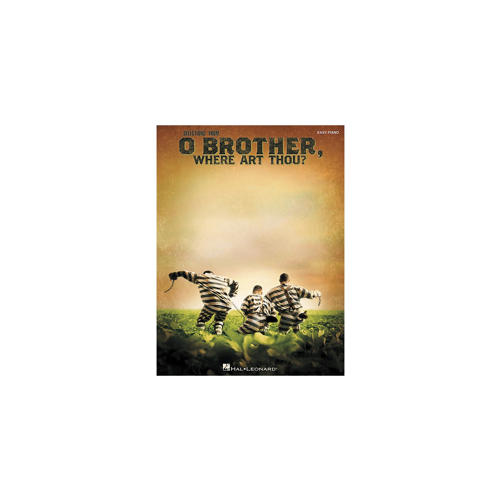 Oh Brother Where Art Thou Chords And Lyrics Hal Leonard Oh Brother, Where Art Thou? For Easy Piano | Musician's Friend