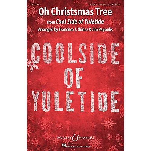 Boosey and Hawkes Oh Christmas Tree (from Coolside of Yuletide) SATB a cappella arranged by Francisco J. Nunez