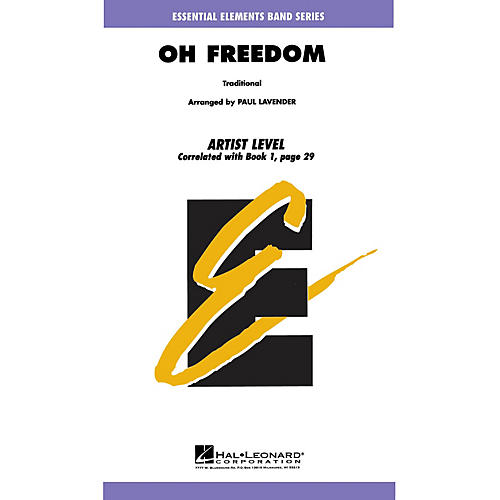 Hal Leonard Oh, Freedom Concert Band Level 1 Arranged by Paul Lavender