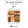 Hal Leonard Oh, Watch the Stars ShowTrax CD Arranged by Will Schmid