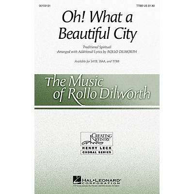 Hal Leonard Oh! What a Beautiful City TTBB arranged by Rollo Dilworth