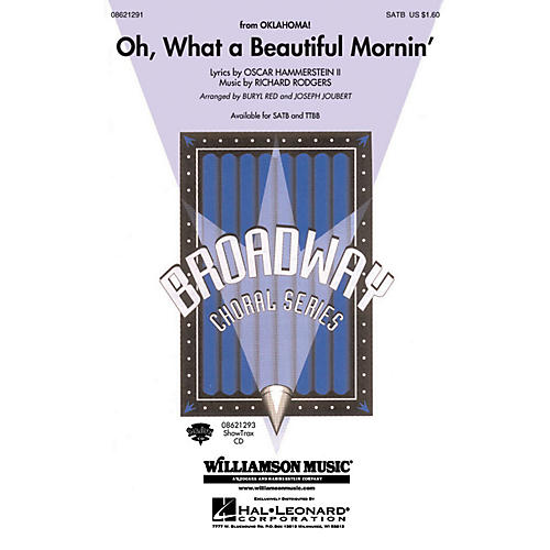 Hal Leonard Oh What a Beautiful Mornin' (from Oklahoma!) SATB arranged by Buryl Red