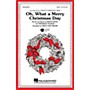 Hal Leonard Oh What a Merry Christmas Day (from Mickey's Christmas Carol) 2-Part arranged by Cristi Cary Miller