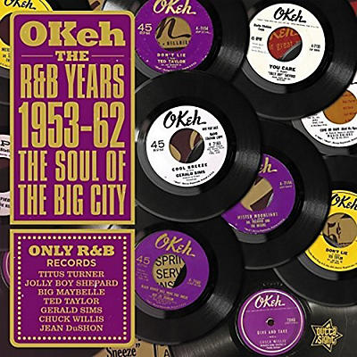 Okeh the R&B Years 1953-62: Soul of the Big City