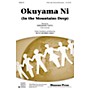 Shawnee Press Okuyama Ni (In the Mountains Deep) 2-PART, OPT. FLUTE & PERCUSSIO composed by Ruth Morris Gray