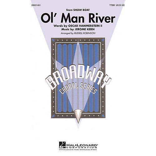 Hal Leonard Ol' Man River (from Showboat) TTBB arranged by Russell Robinson