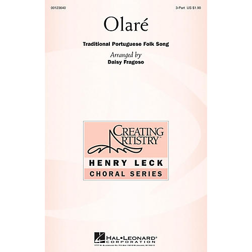 Hal Leonard Olaré 3 Part Treble arranged by Daisy Fragoso