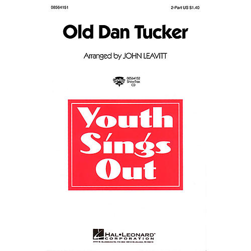 Hal Leonard Old Dan Tucker ShowTrax CD Arranged by John Leavitt