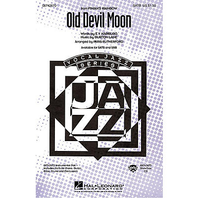 Hal Leonard Old Devil Moon (from Finian's Rainbow) SATB arranged by Paris Rutherford